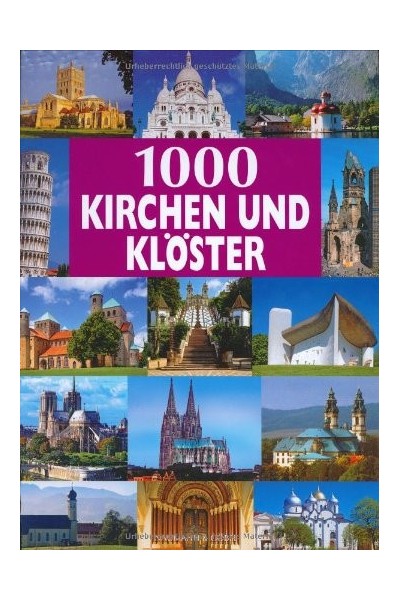 1000 Iglesias y Monasterios (Edicion española)